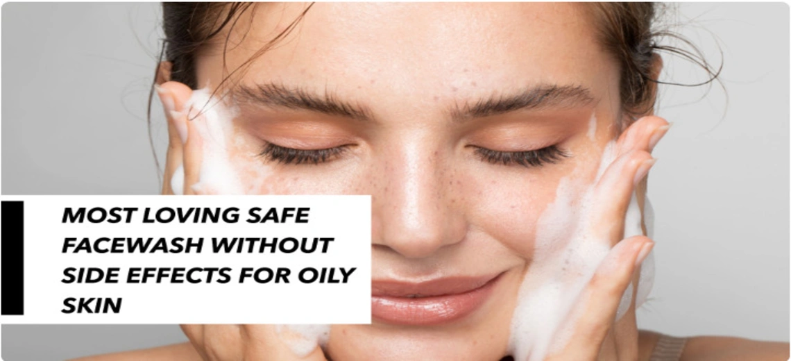 Best facewash for oily skin